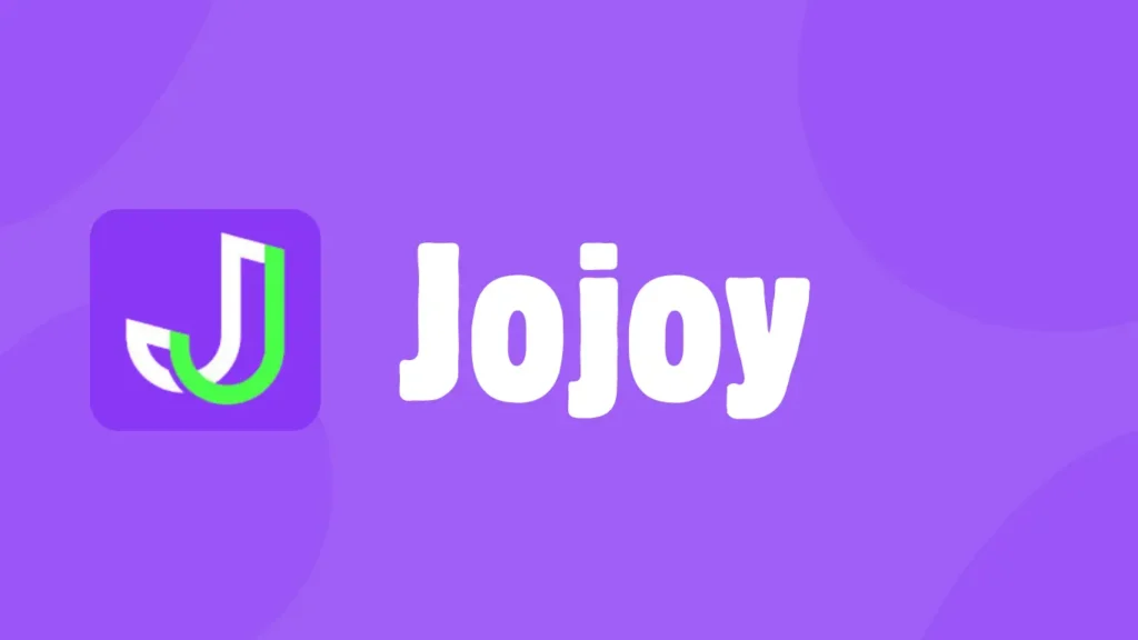 Jojoy App: Everything You Need to Know