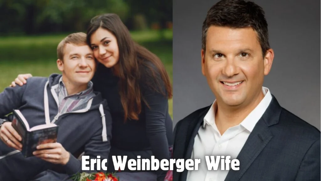 Eric Weinberger Wife