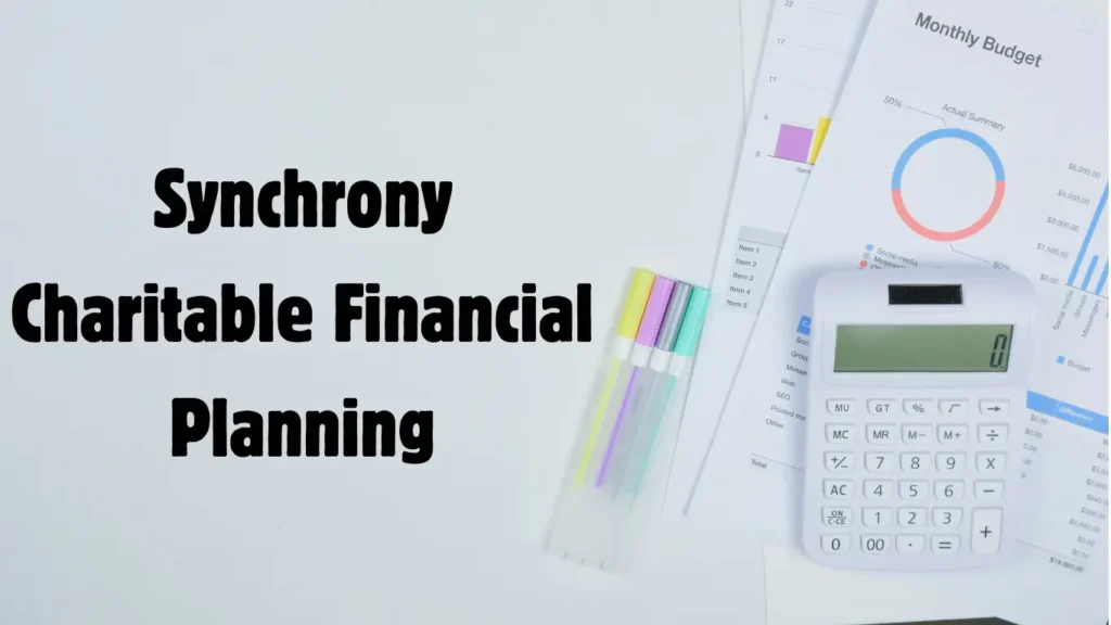 Synchrony Charitable Financial Planning