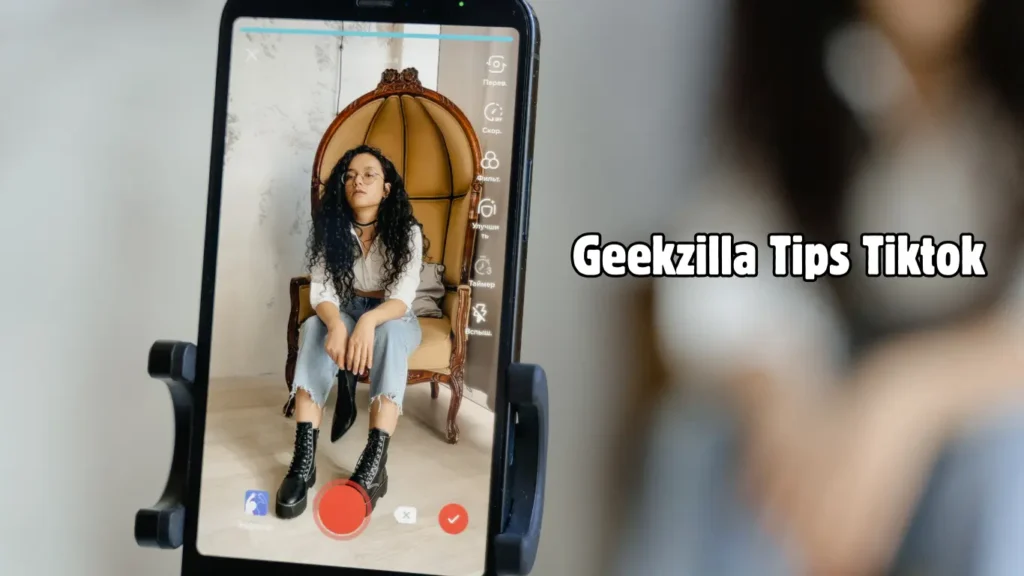 Geekzilla Tips Tiktok