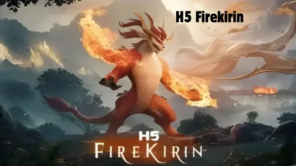 H5 Firekirin