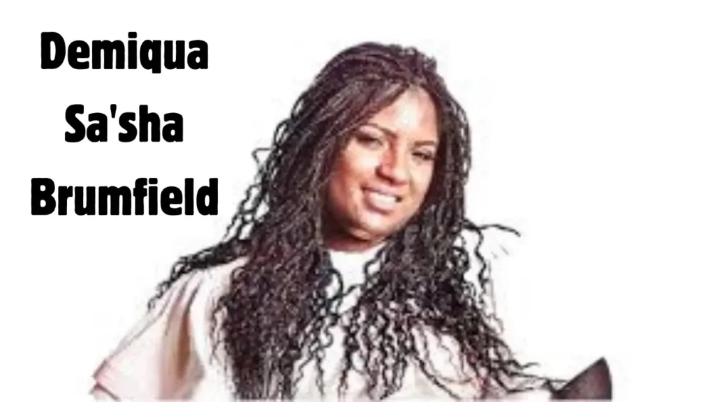 Demiqua Sa'Sha Brumfield